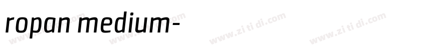 ropan medium字体转换